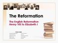 The Reformation PowerPoint PPT Presentation