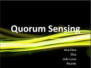 Quorum Sensing