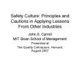 Safety Culture: Principles and Cautions in Applying Lessons From Other Industries PowerPoint PPT Presentation