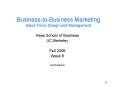 Business-to-Business Marketing Sales Force Design and Management PowerPoint PPT Presentation