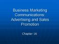 Business Marketing Communications: Advertising and Sales Promotion PowerPoint PPT Presentation