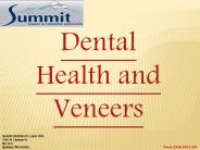 Dental Health and Veneers