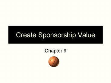 Create Sponsorship Value