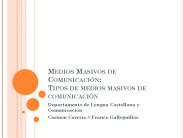 Medios Masivos de Comunicaci