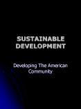 SUSTAINABLE DEVELOPMENT PowerPoint PPT Presentation