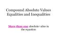 Compound Absolute Values Equalities and Inequalities PowerPoint PPT Presentation