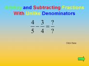 Adding and Subtracting Fractions With Unlike Denominators