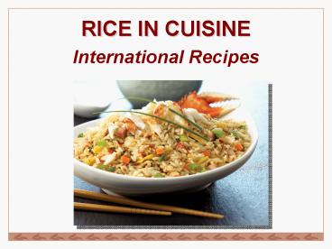 RICE IN CUISINE