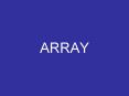 ARRAY PowerPoint PPT Presentation
