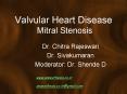 Valvular Heart Disease Mitral Stenosis PowerPoint PPT Presentation