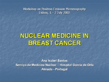 NUCLEAR MEDICINE IN BREAST CANCER