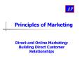 Direct and Online Marketing: Building Direct Customer Relationships PowerPoint PPT Presentation