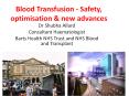 Blood Transfusion - Safety, optimisation PowerPoint PPT Presentation