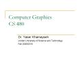 Computer Graphics CS 480 PowerPoint PPT Presentation