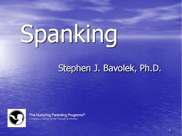 Spanking   Stephen J. Bavolek, Ph.D.
