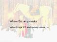 Winter Encampments PowerPoint PPT Presentation