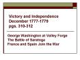 Victory and Independence December 1777-1779 pgs. 310-312 PowerPoint PPT Presentation