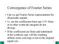Convergence of Fourier Series PowerPoint PPT Presentation