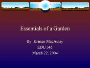 Essentials of a Garden