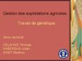 Gestion des exploitations agricoles.        Travail de g PowerPoint PPT Presentation