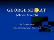 GEORGE SEURAT