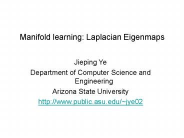 Manifold learning: Laplacian Eigenmaps