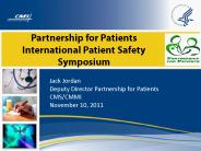 Partnership for Patients International Patient Safety Symposium