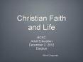Christian Faith and Life PowerPoint PPT Presentation