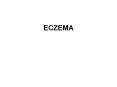 ECZEMA PowerPoint PPT Presentation