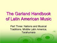 The Garland Handbook of Latin American Music