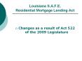 Louisiana S.A.F.E. Residential Mortgage Lending Act PowerPoint PPT Presentation