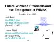 Future Wireless Standards and the Emergence of WiMAX PowerPoint PPT Presentation