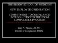 THE BRODY SCHOOL OF MEDICINE NEW EMPLOYEE ORIENTATION COMMITMENT TO COMPLIANCE: INTRODUCTION TO THE BSOM COMPLIANCE PROGRAM PowerPoint PPT Presentation