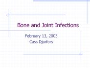 Bone and Joint Infections