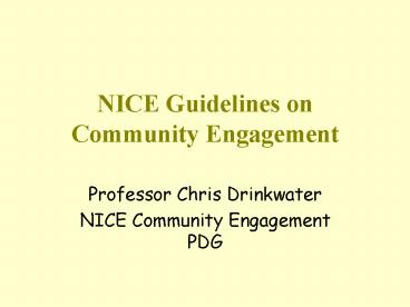 NICE Guidelines on Community Engagement