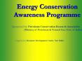 Energy Conservation       Awareness Programme PowerPoint PPT Presentation