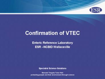 Confirmation of VTEC
