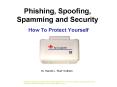 Phishing, Spoofing, Spamming and Security PowerPoint PPT Presentation