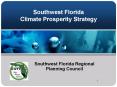 Southwest Florida Climate Prosperity Strategy PowerPoint PPT Presentation