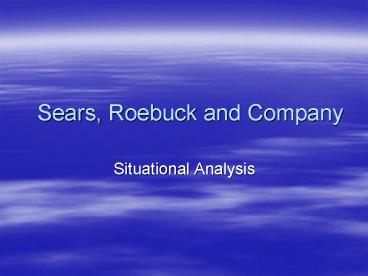 Sears, Roebuck and Company