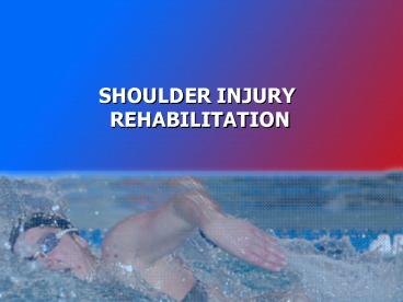 SHOULDER INJURY
