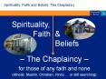 Spirituality, Faith and Beliefs: Chaplaincy PowerPoint PPT Presentation