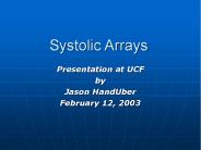 Systolic Arrays