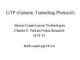 GTP (Generic Tunneling Protocol) PowerPoint PPT Presentation