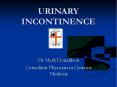 URINARY INCONTINENCE PowerPoint PPT Presentation