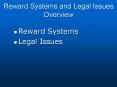 Reward Systems and Legal Issues Overview PowerPoint PPT Presentation