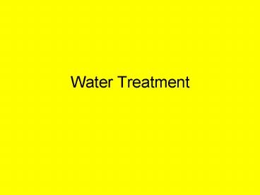 Water Treatment