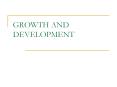 GROWTH AND DEVELOPMENT PowerPoint PPT Presentation