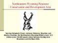 Northeastern Wyoming Resource Conservation and Development Area PowerPoint PPT Presentation