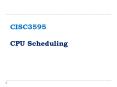 CISC3595 CPU Scheduling PowerPoint PPT Presentation